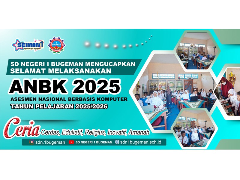 SDN I BUGEMAN SUKSES MELAKSANAKAN ASESMEN NASIONAL BERBASIS KOMPUTER (ANBK) 2025 SECARA MANDIRI